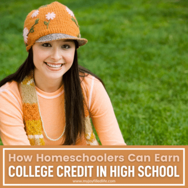 pinnable image of girl smiling with text that reads how homeschoolers can earn college credit in high school