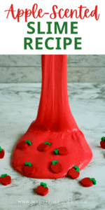 Apple-Scented Slime