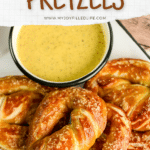 Homemade Soft Pretzels Pin A