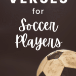Bible Verses for Soccer Players
