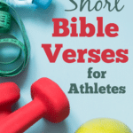 10 Short Bible Verses for Athletes to Memorize