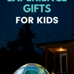 Best Experience Gifts for Kids