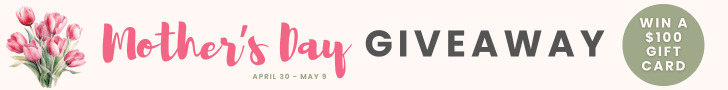 Mother's Day Giveaway